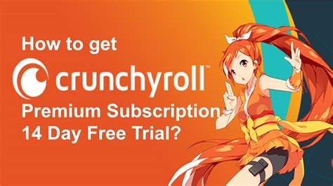 crunchyroll premium trial|14 day trial crunchyroll.